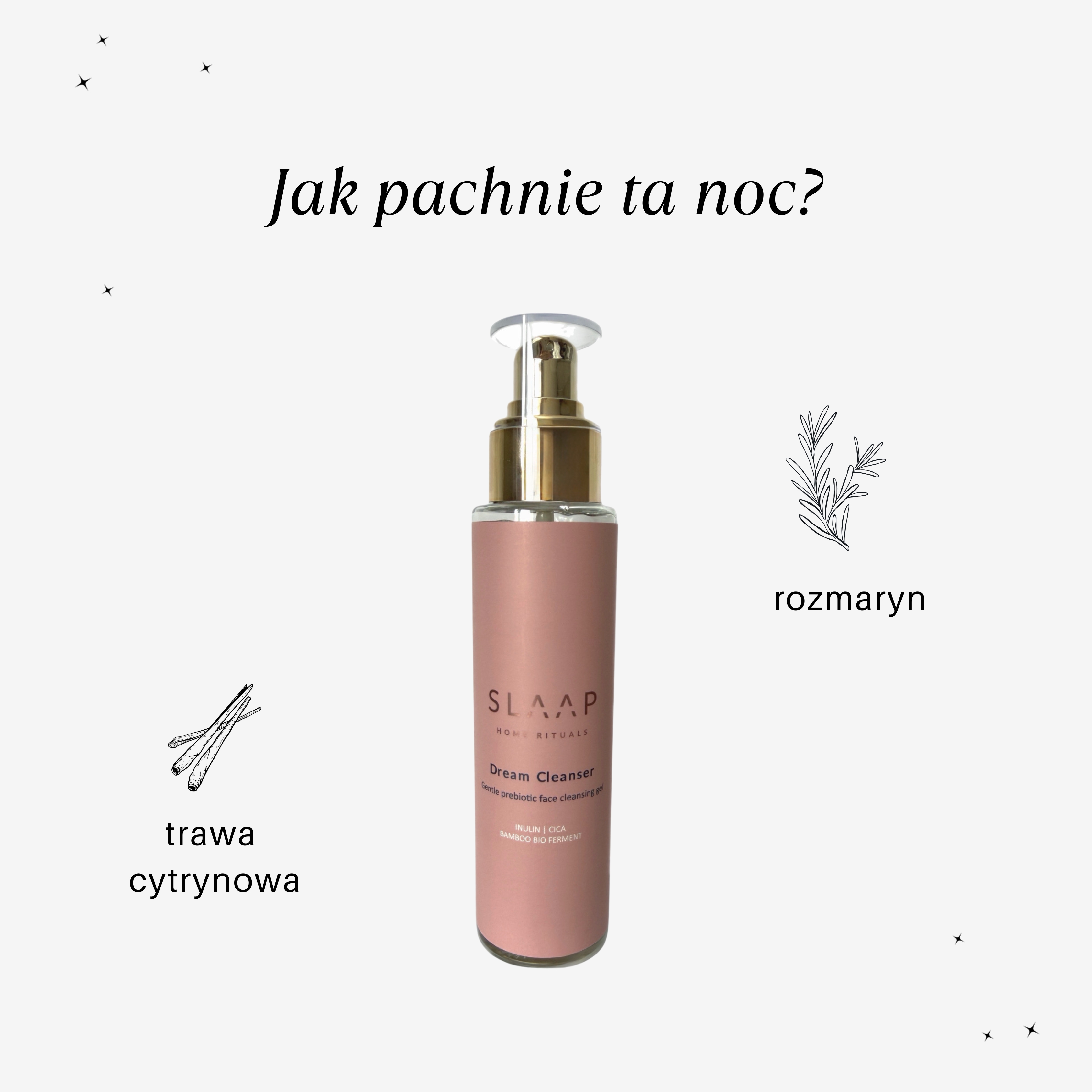 Dream-Clenser-prebiotyczny-żel-do-mycia-twarzy-jak-pachnie-ta-noc.jpg